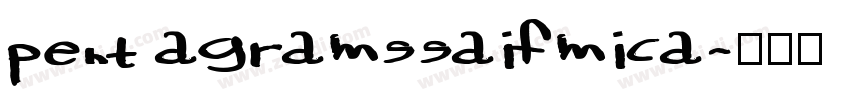 pent agramssaifmica字体转换